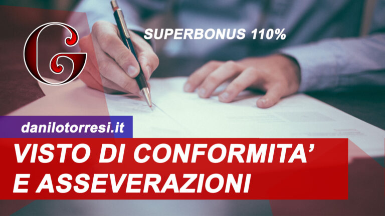 Superbonus 110 Adempimenti Visto Di Conformità Asseverazioni Documenti Necessari E Da