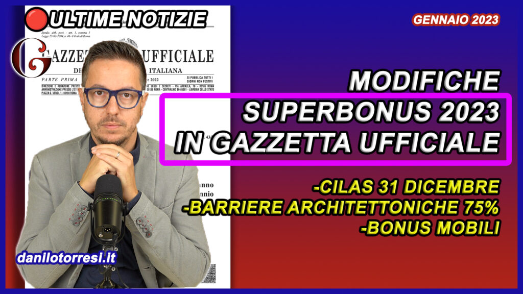 SUPERBONUS le modifiche in Legge di Bilancio 2023 in Gazzetta Ufficiale