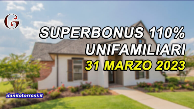 SUPERBONUS 110 Ultime Notizie Unifamiliari: I Dubbi Sulla Fine Lavori ...